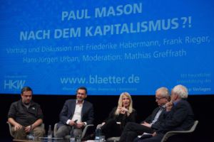 Democracy Lecture 2016: Paul Mason – After Capitalism?!. Frank Rieger, Paul Mason, Friederike Habermann, Hans-Jürgen Urban und Mathias Greffrath