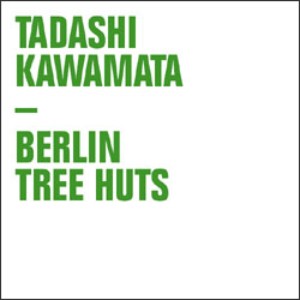 Tadashi Kawamata | Berlin Tree Huts